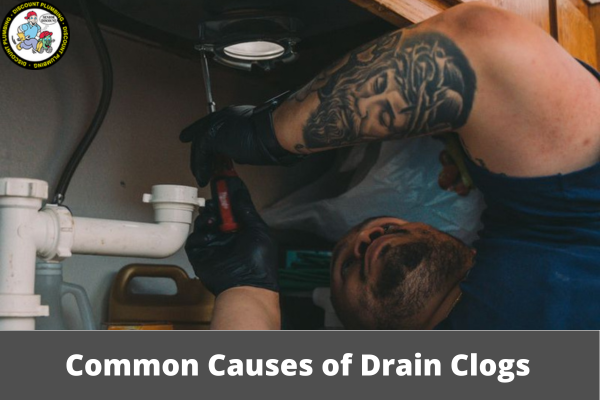 Common Causes of Drain Clogs