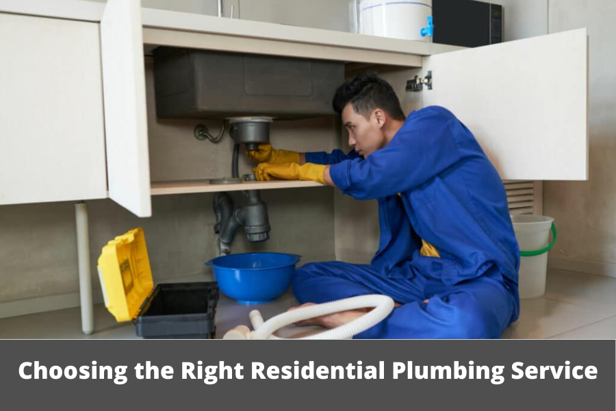 Choosing the Right Residential Plumbing Service: Factors to Consider When Hiring a Plumber